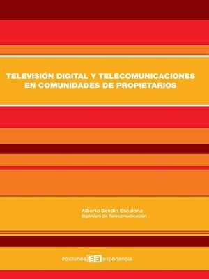 cover image of Televisión digital y telecomunicaciones en comunidades de propietarios